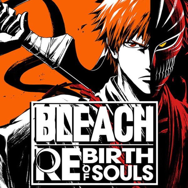 BLEACH: Rebirth of Souls Steam Account